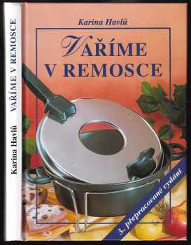 Vaříme v remosce