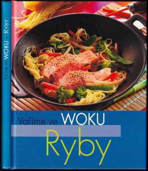Vaříme ve WOKU - ryby
