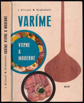 Varíme vtipne a moderne