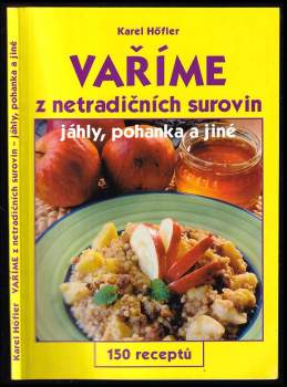 Vaříme z netradičních surovin