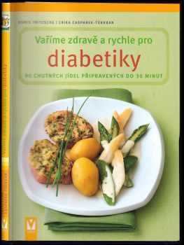 Vaříme zdravě a rychle pro diabetiky