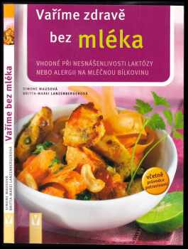 Vaříme zdravě bez mléka