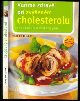 Vaříme zdravě při zvýšeném cholesterolu