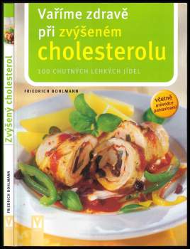 Vaříme zdravě při zvýšeném cholesterolu