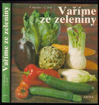 Pavel Maruška: Vaříme ze zeleniny