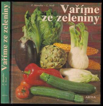 Pavel Maruška: Vaříme ze zeleniny