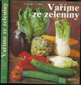 Pavel Maruška: Vaříme ze zeleniny