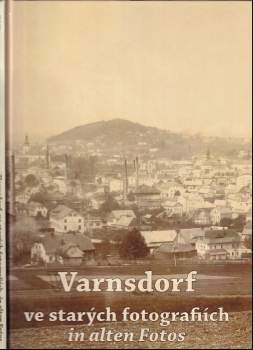 Varnsdorf ve starých fotografiích