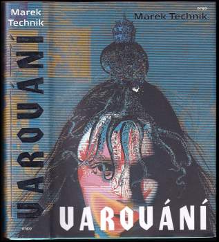 Marek Technik: Varování