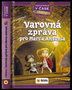 Varovná zpráva pro Marca Antonia
