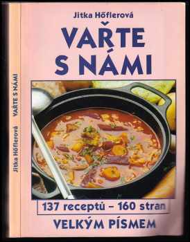 Jitka Höflerová: Vařte s námi