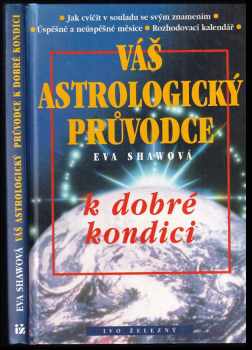 Váš astrologický průvodce k dobré kondici