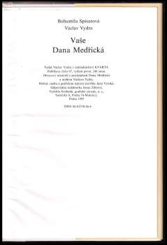 Bohumila Spisarová: Vaše Dana Medřická