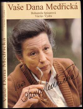 Bohumila Spisarová: Vaše Dana Medřická