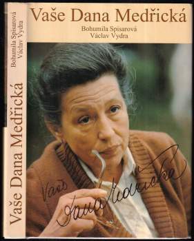 Bohumila Spisarová: Vaše Dana Medřická
