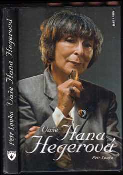 Vaše Hana Hegerová