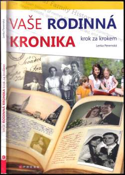 Vaše rodinná kronika krok za krokem
