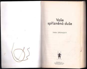 Tara Springett: Vaše spřízněná duše
