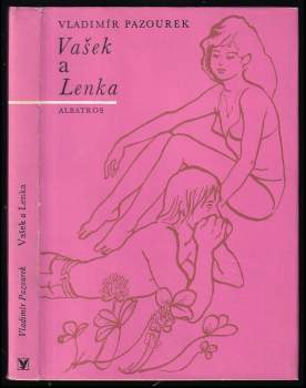 Vladimír Pazourek: Vašek a Lenka
