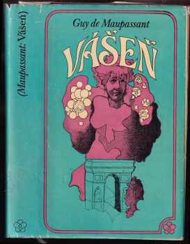 Vášeň a jiné povídky - Guy de Maupassant (1973, Lidové nakladatelství) - ID: 567566