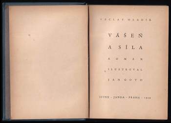 Václav Hladík: Vášeň a síla