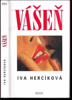 Iva Hercíková: Vášeň
