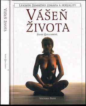 Vášeň života : lexikón ženského zdravia a sexuality