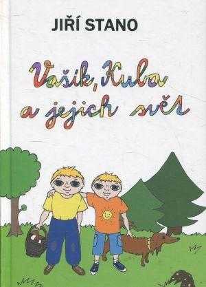 Vašík, Kuba a jejich svět