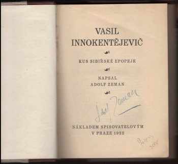 Adolf Zeman: Vasil Innokentějevič PODPIS : kus sibiřské epopeje