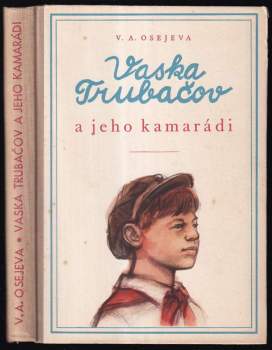 Vaska Trubačov a jeho kamarádi