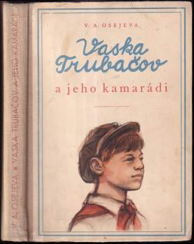 Vaska Trubačov a jeho kamarádi