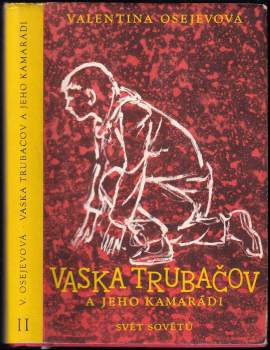Vaska Trubačov a jeho kamarádi