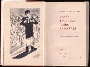 Valentina Aleksandrovna Osejeva: Vaska Trubačov a jeho kamarádi