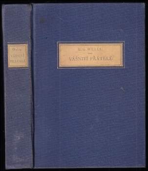 H. G Wells: Vášniví přátelé