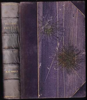 H. G Wells: Vášniví přátelé