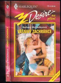 Barbara McCauley: Vášnivý zachránce
