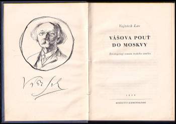 Vojtěch Lev: Vášova pouť do Moskvy