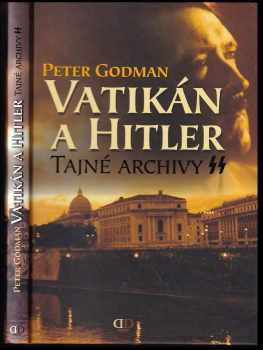 Peter Godman: Vatikán a Hitler
