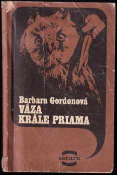 Váza krále Priama - Barbara Gordon (1973, Lidové nakladatelství) - ID: 685180