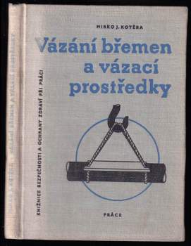 Vázání břemen a vázací prostředky