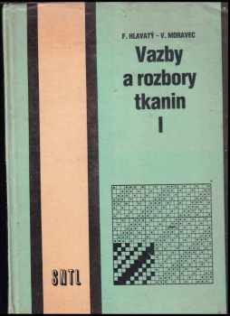 Vazby a rozbory tkanin I