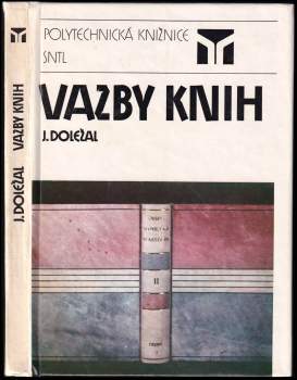 Jaroslav Doležal: Vazby knih
