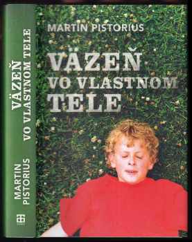 Väzeň vo vlastnom tele
