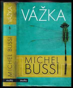 Michel Bussi: Vážka