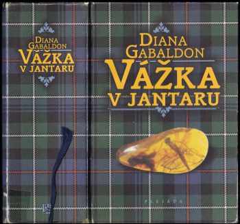 Diana Gabaldon: Vážka v jantaru