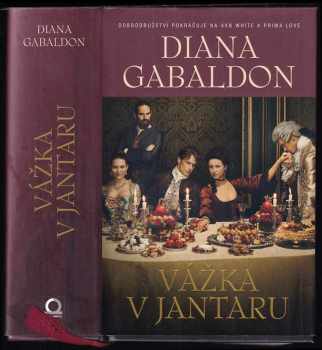 Vážka v jantaru - Diana Gabaldon (2016, Dobrovský s.r.o) - ID: 793484