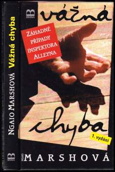 Ngaio Marsh: Vážná chyba