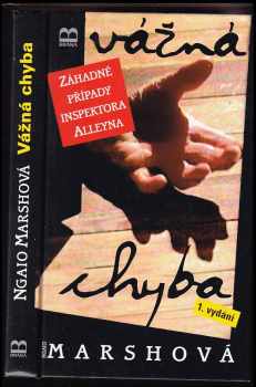 Ngaio Marsh: Vážná chyba