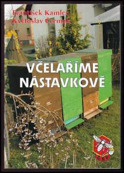 Včelaříme nástavkově