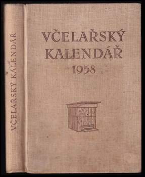 Včelařský kalendář 1958